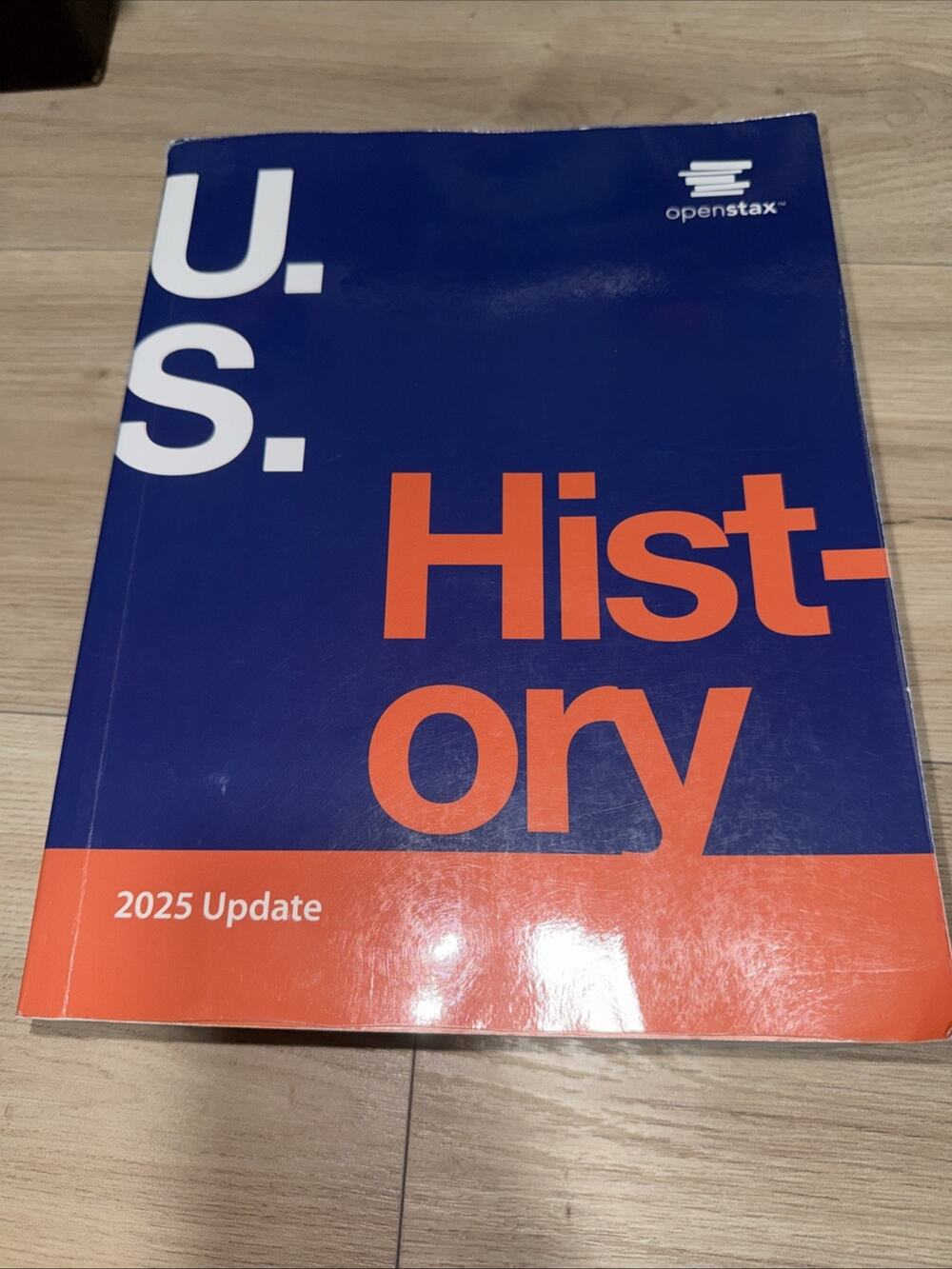 Openstax U.S. History Textbook Part 1 and 2 IBSN: 978-1-50669-815-1